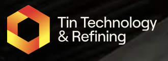 Tin Technology & Refining